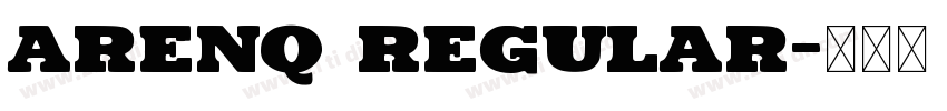 Arenq Regular字体转换